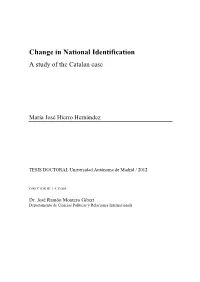 Change in National Identification a Study of the Catalan Case