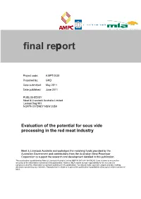 Evaluation of the Potential for Sous Vide Processing in the Red Meat Industry