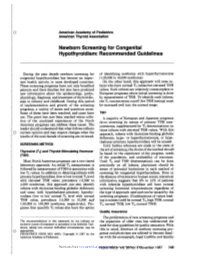 Newborn Screening for Congenital Hypothyroidism: Recommended Guidelines