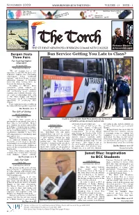 Bus Service Getting You Late to Class? Three Fairs for Soaring Higher After BCC Ah Young Han Contributing Writer “We Are Looking for a Life Experience Beside GPA