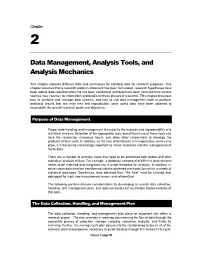 Data Management, Analysis Tools, and Analysis Mechanics