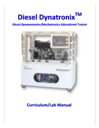 Diesel Dynatronixtm Diesel Dynamometer/Mechatronics Educational Trainer