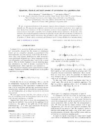 Quantum, Classical, and Total Amount of Correlations in a Quantum State