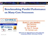 Benchmarking Parallel Performance on Many-Core Processors