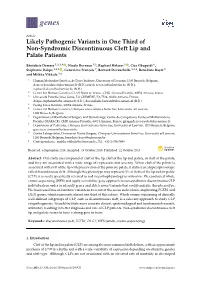 Likely Pathogenic Variants in One Third of Non-Syndromic Discontinuous Cleft Lip and Palate Patients