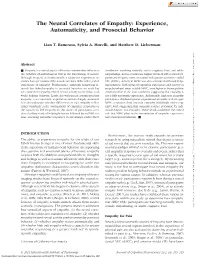 The Neural Correlates of Empathy: Experience, Automaticity, and Prosocial Behavior