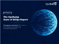 The Opsramp State of Aiops Report