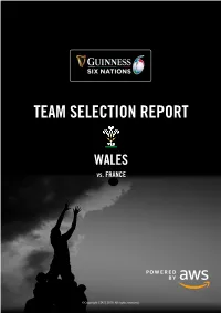 Wales TEAM SELECTION REPORT