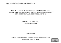 Data Collection Survey on Water Resources Management in Central Highlands