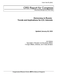 Democracy in Russia: Trends and Implications for U.S
