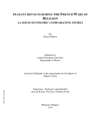 Peasant Revolts During the French Wars of Religion (A Socio-Economic Comparative Study)