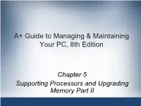 A+ Guide to Managing & Maintaining Your PC, 8Th Edition