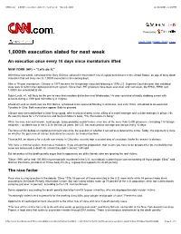 CNN.Com - 1,000Th Execution Slated for Next Week - Nov 24, 2005 11/24/2005 11:10 PM