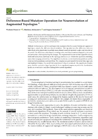 Difference-Based Mutation Operation for Neuroevolution of Augmented Topologies †