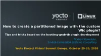 How to Create a Partitioned Image with the Custom Wic Plugin?