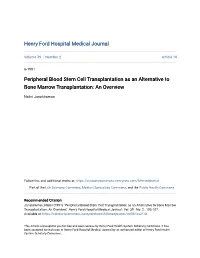 Peripheral Blood Stem Cell Transplantation As an Alternative to Bone Marrow Transplantation: an Overview