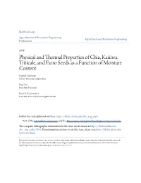 Physical and Thermal Properties of Chia, Kañiwa, Triticale, and Farro Seeds As a Function of Moisture Content Rashid Suleiman Sokoine University of Agriculture
