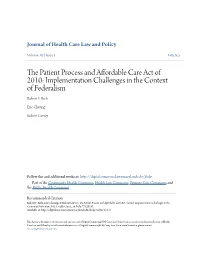 The Patient Process and Affordable Care Act of 2010: Implementation Challenges in the Context of Federalism, 16 J