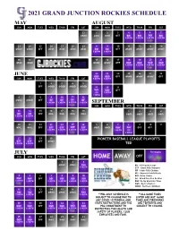 2021 Schedule Is **All Game Times Subject to Change Due to Listed Are Mst