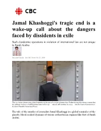Jamal Khashoggi's Tragic End Is a Wake-Up Call About the Dangers
