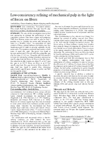 Low-Consistency Refining of Mechanical Pulp in the Light Of