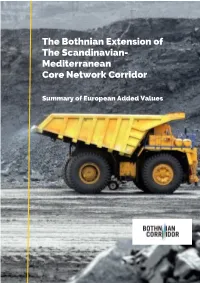 The Bothnian Extension of the Scandinavian-Mediterranean Core Network Corridor - Summary of European Added Values