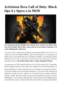 Activision Lleva Call of Duty: Black Ops 4 Y Spyro a La MGW