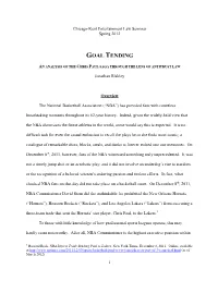 Goal Tending: an Analysis of the Chris