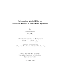Managing Variability in Process-Aware Information Systems