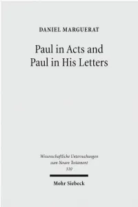 Paul in Acts and Paul in His Letters