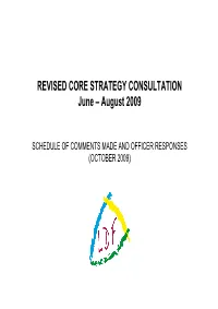 REVISED CORE STRATEGY CONSULTATION June – August 2009