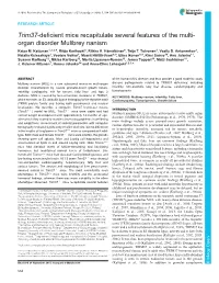 Trim37-Deficient Mice Recapitulate Several Features of the Multi-Organ
