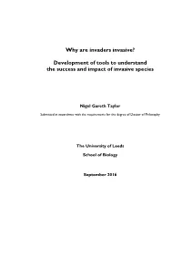 Why Are Invaders Invasive? Development of Tools to Understand the Success and Impact of Invasive Species