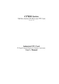 CI7BM Series Full-Size Socket 370 All-In-One CPU Card Version 1.0D