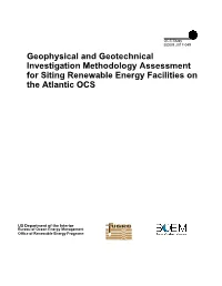 Geophysical and Geotechnical Investigation Methodology Assessment for Siting Renewable Energy Facilities on the Atlantic OCS