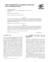 Some Considerations on Quantities of Dimension One in Oscillatory Motions
