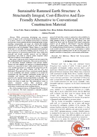 Sustainable Rammed Earth Structure: a Structurally Integral, Cost-Effective and Eco- Friendly Alternative to Conventional Construction Material