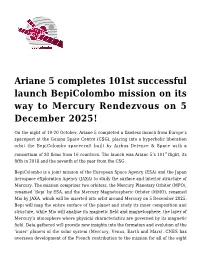 Ariane 5 Completes 101St Successful Launch Bepicolombo Mission on Its Way to Mercury Rendezvous on 5 December 2025!