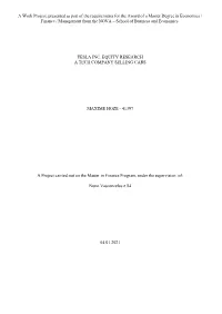 A Work Project, Presented As Part of the Requirements for the Award of A