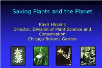 Saving Plants and the Planet