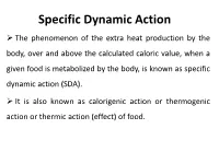 Specific Dynamic Action
