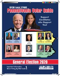 To Learn More About All UFCW Local 1776 Endorsed Candidates in Our 2020 Voter