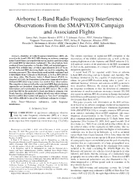 Airborne L-Band Radio Frequency Interference Observations from the SMAPVEX08 Campaign and Associated Flights James Park, Student Member, IEEE, J