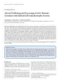 Altered Trafficking and Processing of GALC Mutants Correlates with Globoid Cell Leukodystrophy Severity