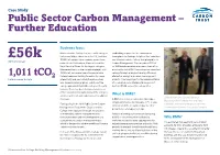Carbon Trust’S Public Sector Carbon Management Programme Please Email Publicsector@Carbontrust.Co.Uk Or Visit Our Website