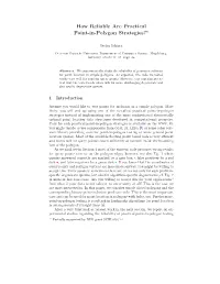 How Reliable Are Practical Point-In-Polygon Strategies?*