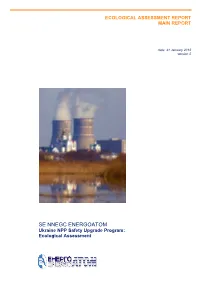 SE NNEGC ENERGOATOM Ukraine NPP Safety Upgrade Program: Ecological Assessment