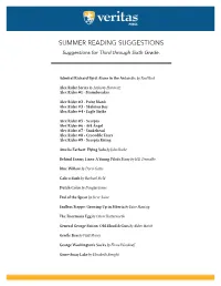 SUMMER READING SUGGESTIONS Suggestions for Third Through Sixth Grade