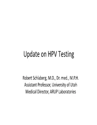 Update on HPV Testing