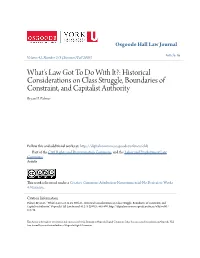 What's Law Got to Do with It?: Historical Considerations on Class Struggle, Boundaries of Constraint, and Capitalist Authority Bryan D